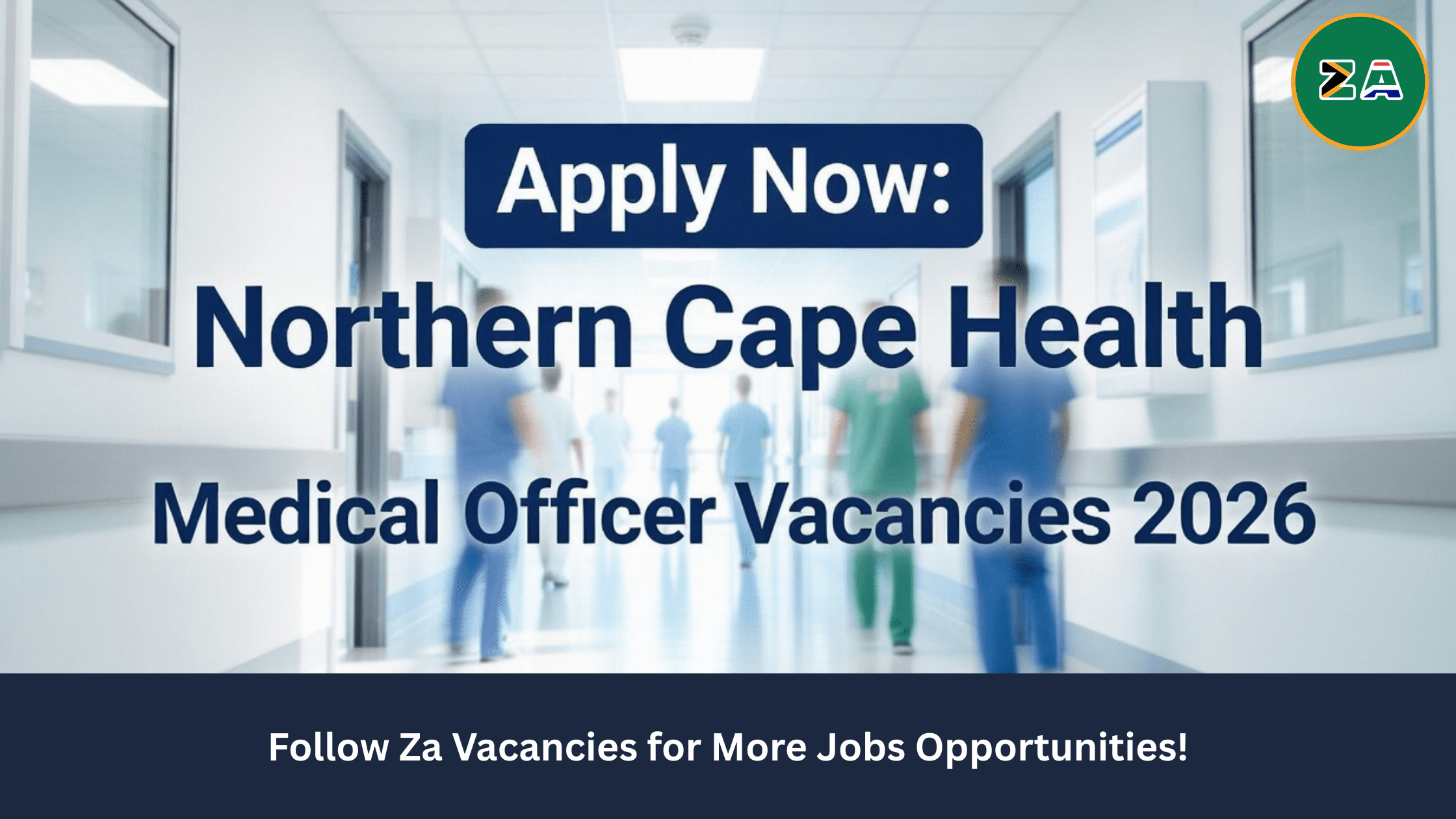 Apply Now Northern Cape Health Medical Officer Vacancies 2026 recruitment banner for zavacancies.co.za