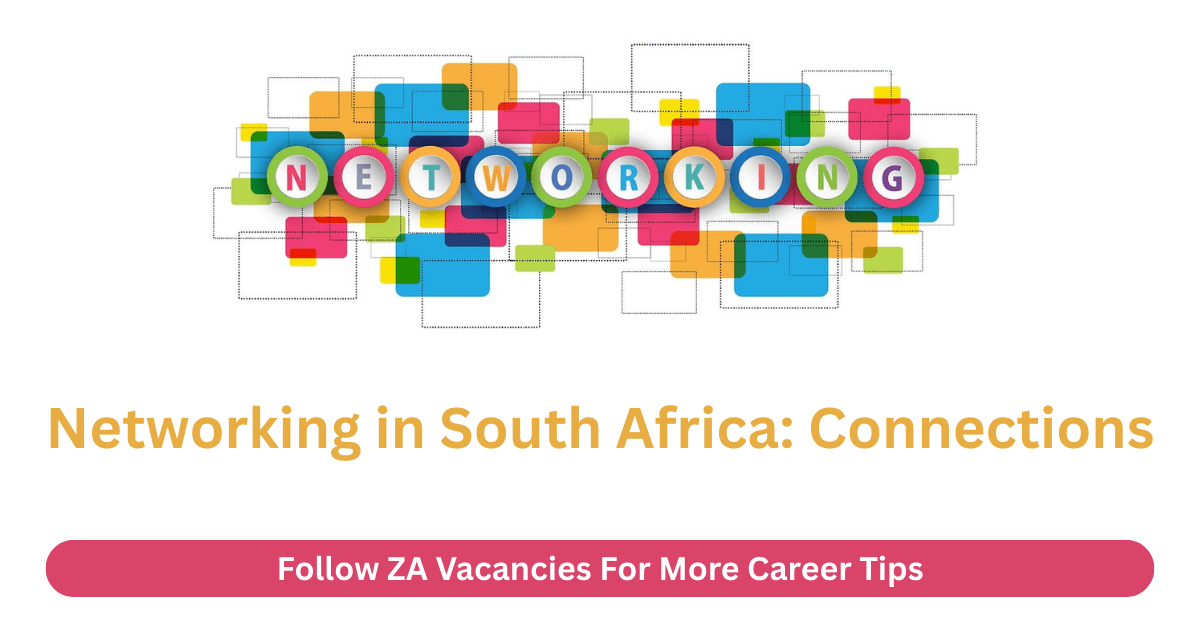 Networking in South Africa: Connections