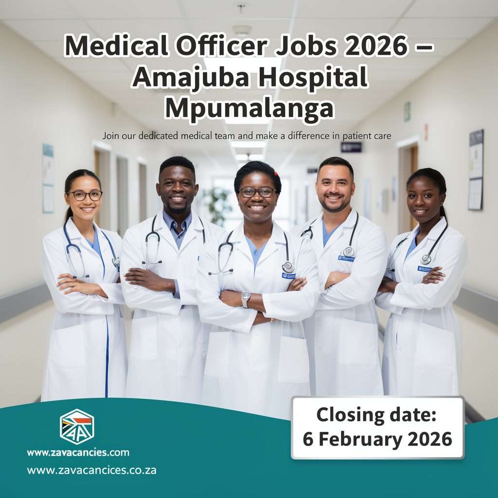 "Medical Officer Jobs 2026 – Amajuba Hospital Mpumalanga. Join our dedicated medical team and make a difference in patient care. Closing date: 6 February 2026. Apply now at www.zavacancies.co.za"