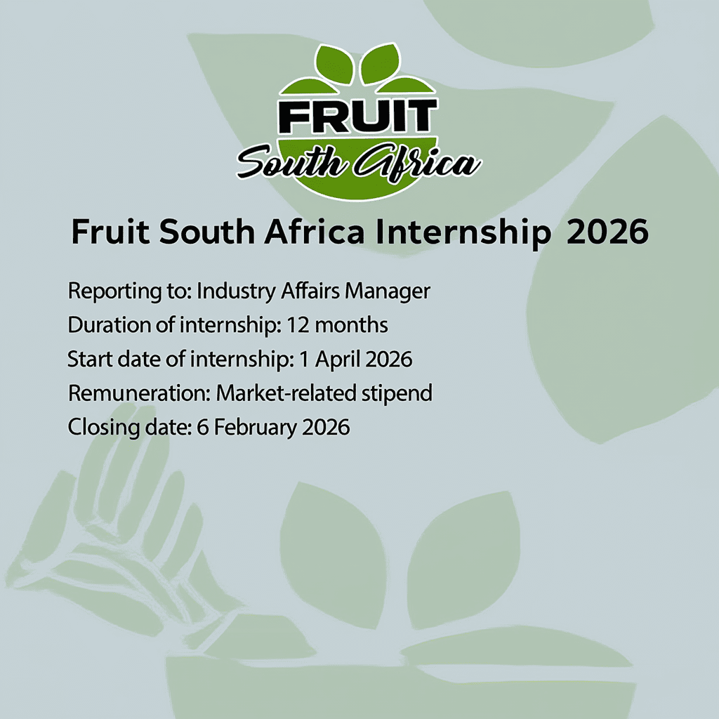Fruit South Africa Internship 2026 poster showing 12-month graduate opportunity with closing date 6 February 2026