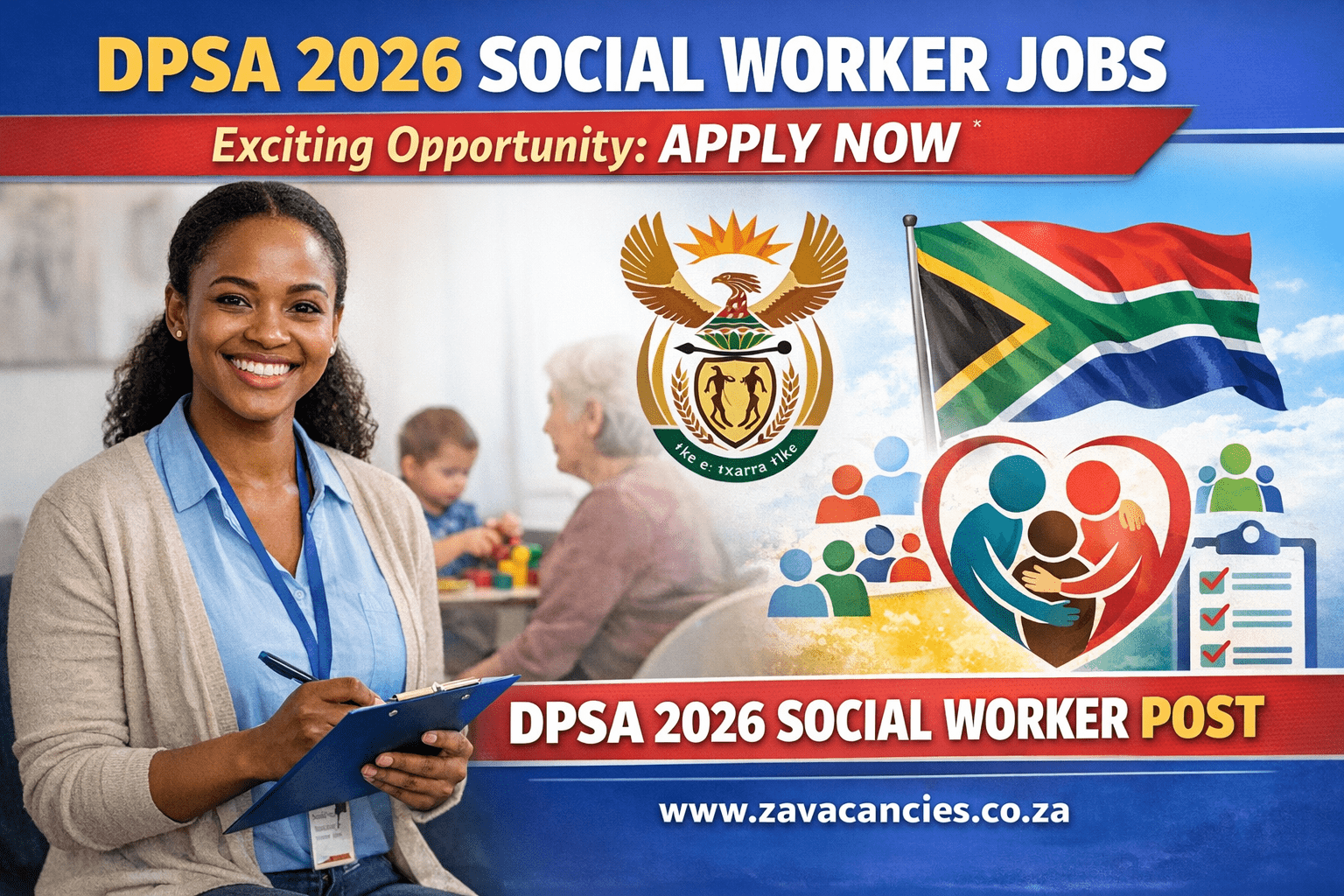 Smiling social worker holding a clipboard with South African flag and Department of Public Service and Administration (DPSA) emblems promoting 2026 social worker job vacancies from www.zavacancies.co.za
