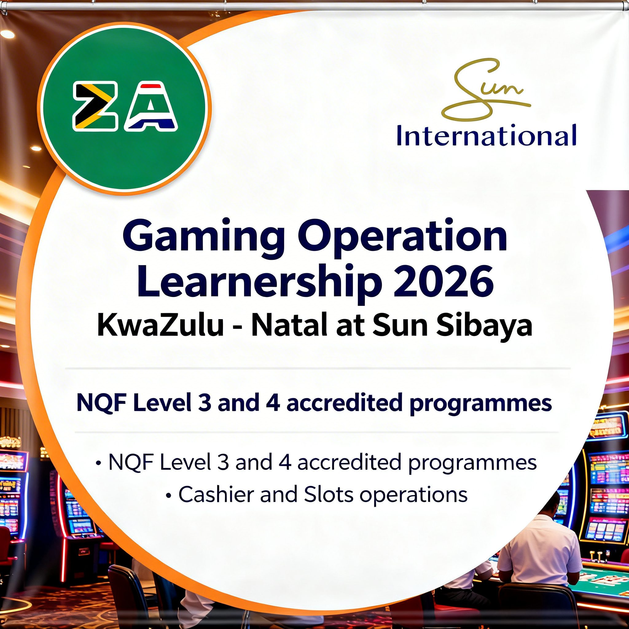 Gaming Operation Learnership 2026 KwaZulu-Natal at Sun Sibaya Casino