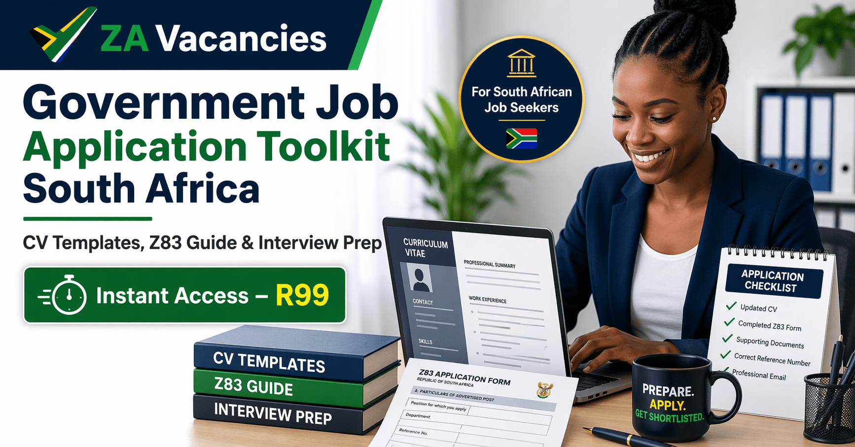 Government Job Application Toolkit South Africa – CV + Z83 Guide (R99)