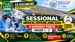 Sessional Medical Officer Jobs 2026 – 3 Surgery Posts at Khayelitsha Hospital